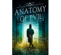 Anatomy of Evil: 7 (Barker & Llewelyn Novel)