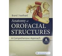 Anatomy of Orofacial Structures: A Comprehensive Approach