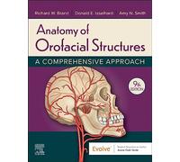 Anatomy of Orofacial Structures: A Comprehensive Approach (Evolve)