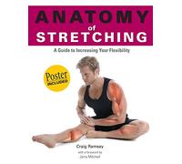 Anatomy of Stretching (Anatomies of)