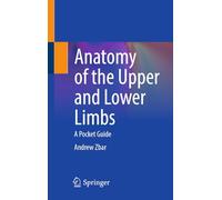 Anatomy of the Upper and Lower Limbs: A Pocket Guide