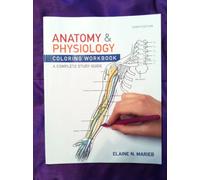 Anatomy & Physiology Coloring Workbook: A Complete Study Guide