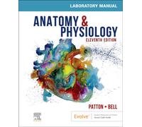 Anatomy & Physiology Laboratory Manual and E-Labs