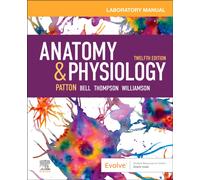 Anatomy & Physiology Laboratory Manual and E-Labs