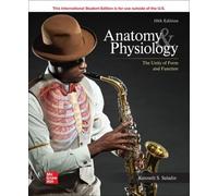 Anatomy & Physiology – The Unity of Form and Function – ISE