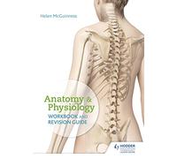 Anatomy & Physiology Workbook and Revision Guide