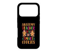 Anatomy Teacher Of Smart Cookies Funny Christmas Gingerbread Case for iPhone 17 Pro
