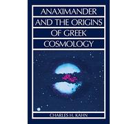 Anaximander and the Origins of Greek Cosmology