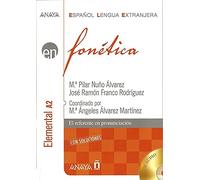 Anaya ELE EN collection: Fonetica - nivel elemental A2 con soluciones + CD (2) (Espanol lengua extranjera / Spanish as a Foreign Language)