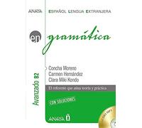 Anaya ELE EN collection: Gramatica - nivel avanzado B2 con soluciones+CD Nueva