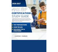 ANCC FNP Certification Study Guide 2026-2027.: Comprehensive Family Nurse Practitioner Exam Prep with 700 Practice Questions and Detailed Answer Explanations Across All Major Clinical Domains.
