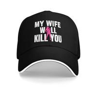 Anceky My Wife Will Kill You Hat Funny Baseball Cap Black