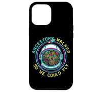 Ancestors Walked So We Could Fly Afrofuturism Space Science Case for iPhone 12 Pro Max