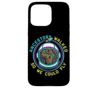 Ancestors Walked So We Could Fly Afrofuturism Space Science Case for iPhone 15 Pro Max