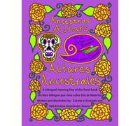 Ancestral Altars: A bilingual rhyming coloring book