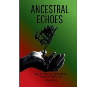 Ancestral Echoes