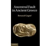 Ancestral Fault in Ancient Greece