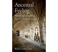 Ancestral Feeling: Postcolonial Thoughts on Western Christian Heritage
