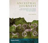 Ancestral Journeys: The Peopling of Europe from the First Venturers to the Vikings