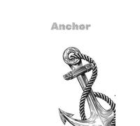 Anchor: A Guided Journal for Character and Self-Discovery (Black & White Edition)