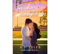 Anchor and Compass: A Second Chance Small Town Romance (Willow Cr ook 1)