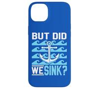 Anchor Boating Adventure But Did We Sink Quote Boat Lovers Case for iPhone 14 Plus
