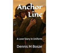 Anchor Line: A Love Story in Uniform (Listening Ground)