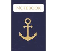 Anchor Notebook: Hope anchors the soul - A beautiful navy, nautical notebook/journal inspired by Hebrews 6:19 that makes a perfect gift | Paperback, 110 Pages, 6x9 inches, wide ruled |