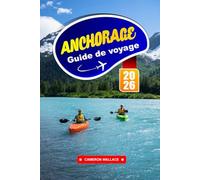 ANCHORAGE GUIDE DE VOYAGE 2026: Profitez du confort urbain au milieu de la nature sauvage de l'Alaska et des vues majestueuses sur les montagnes.