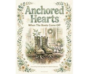 Anchored Hearts: When the Boots Come Off
