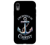 Anchored in Christ - Hebrews 6:19 Case for iPhone XR