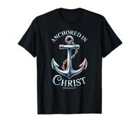 Anchored in Christ - Hebrews 6:19 T-Shirt