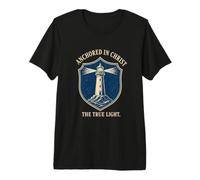 Anchored in Christ The True Light Faith Christian Premium T-Shirt