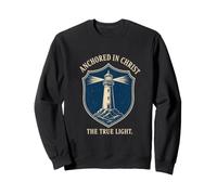Anchored In Christ The True Light Faith Christian Sweatshirt
