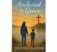 Anchored in Grace
