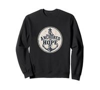Anchored In Hope Christian Faith Hebrews 6 19 Sweatshirt