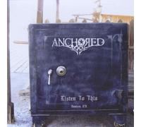 Anchored - Listen to This