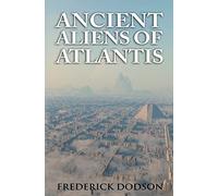 Ancient Aliens of Atlantis