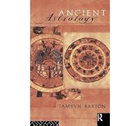 Ancient Astrology (Sciences of Antiquity)