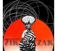 Ancient Astronauts - Zik Zak