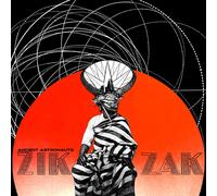 Ancient Astronauts - Zik Zak