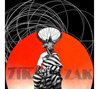 Ancient Astronauts - Zik Zak [VINYL]