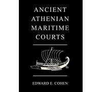 Ancient Athenian Maritime Courts