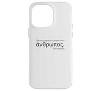 Ancient Attic Greek - Protagoras Quote - Greek Philosophy Case for iPhone 14 Pro Max