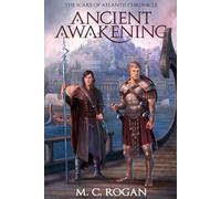 Ancient Awakening: The Scars of Atlantis Chronicle