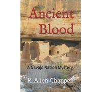 Ancient Blood: A Navajo Nation Mystery: 3
