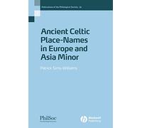 Ancient Celtic Placenames: 39 (Publications of the Philological Society)