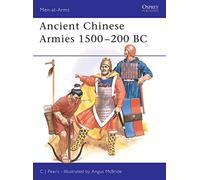 Ancient Chinese Armies 1500-200 BC