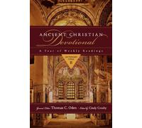 (Ancient Christian Devotional: A Year of Weekly Readings: Lectionary Cycle B) By Oden, Thomas C. (Author) Paperback on 11-Jul-2011
