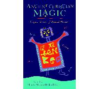 Ancient Christian Magic: Coptic Texts of Ritual Power